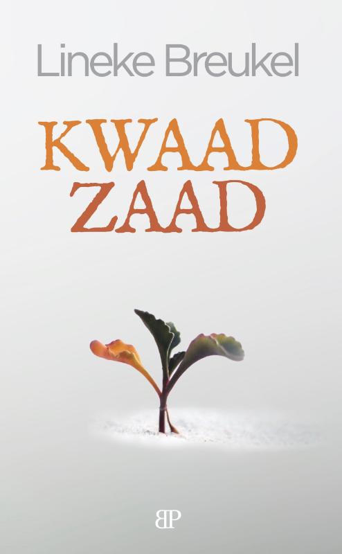 Omslag van Kwaad zaad