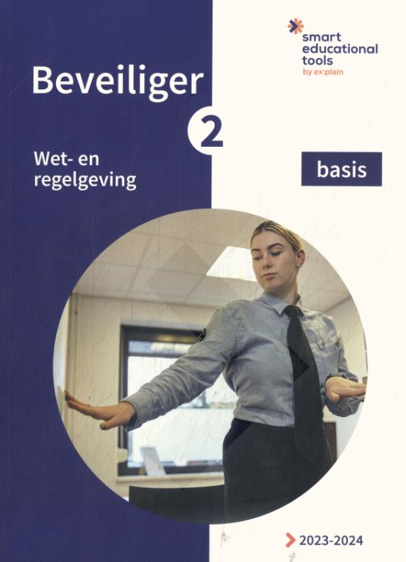 Omslag van Beveiliger 2 Wet- en regelgeving basis