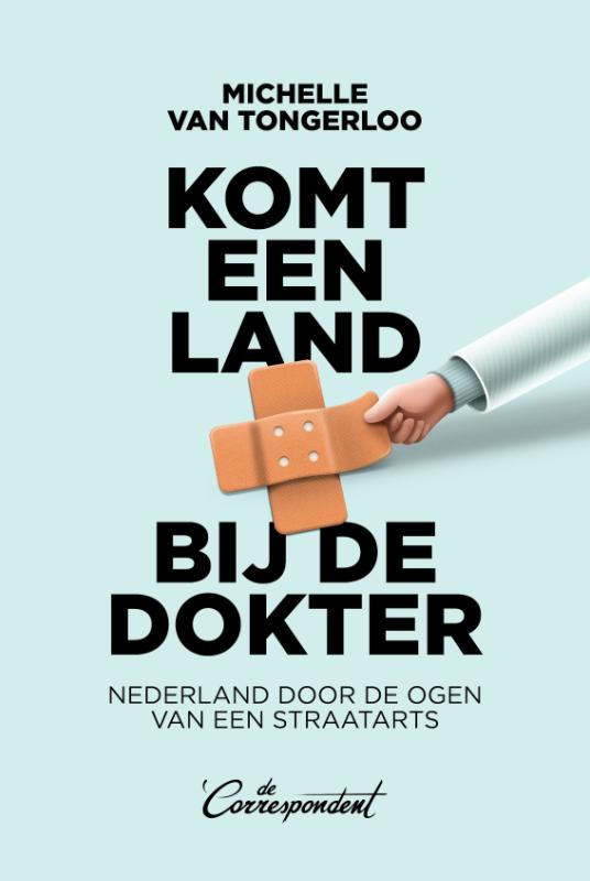 Omslag van Komt een land bij de dokter