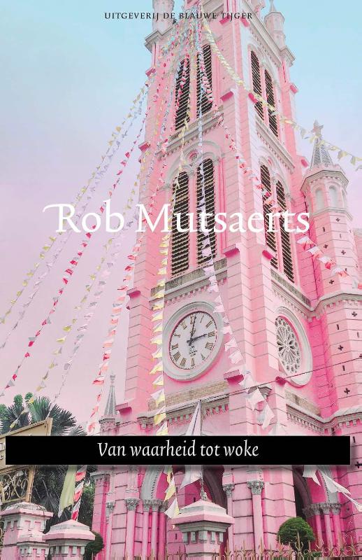 Omslag van Van waarheid tot woke