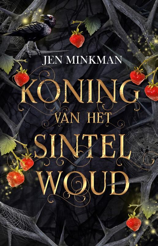 Omslag van Koning van het Sintelwoud
