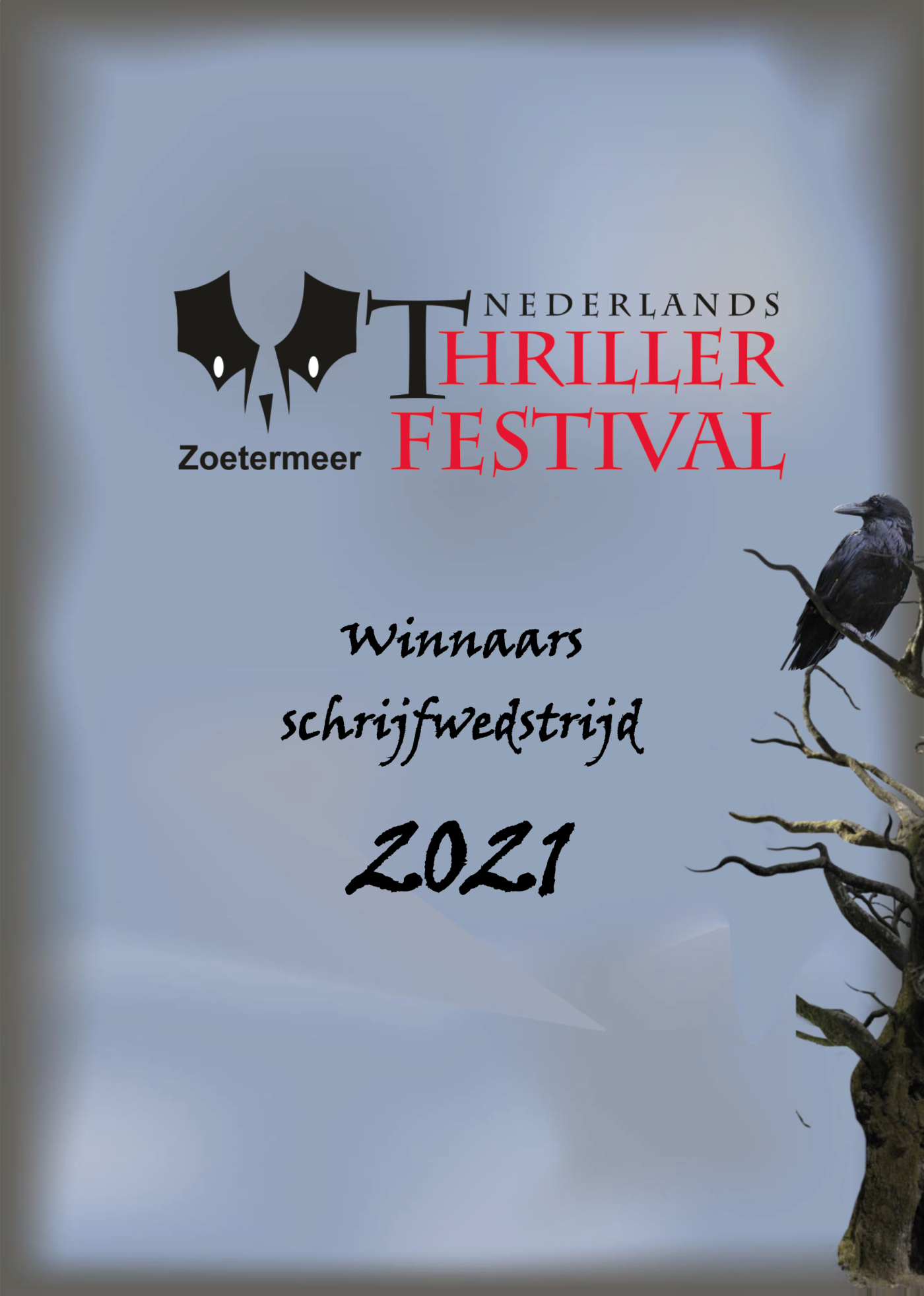 Omslag van Winnaars scholieren schrijfwedstrijd 2021 - Nederlands Thriller festival