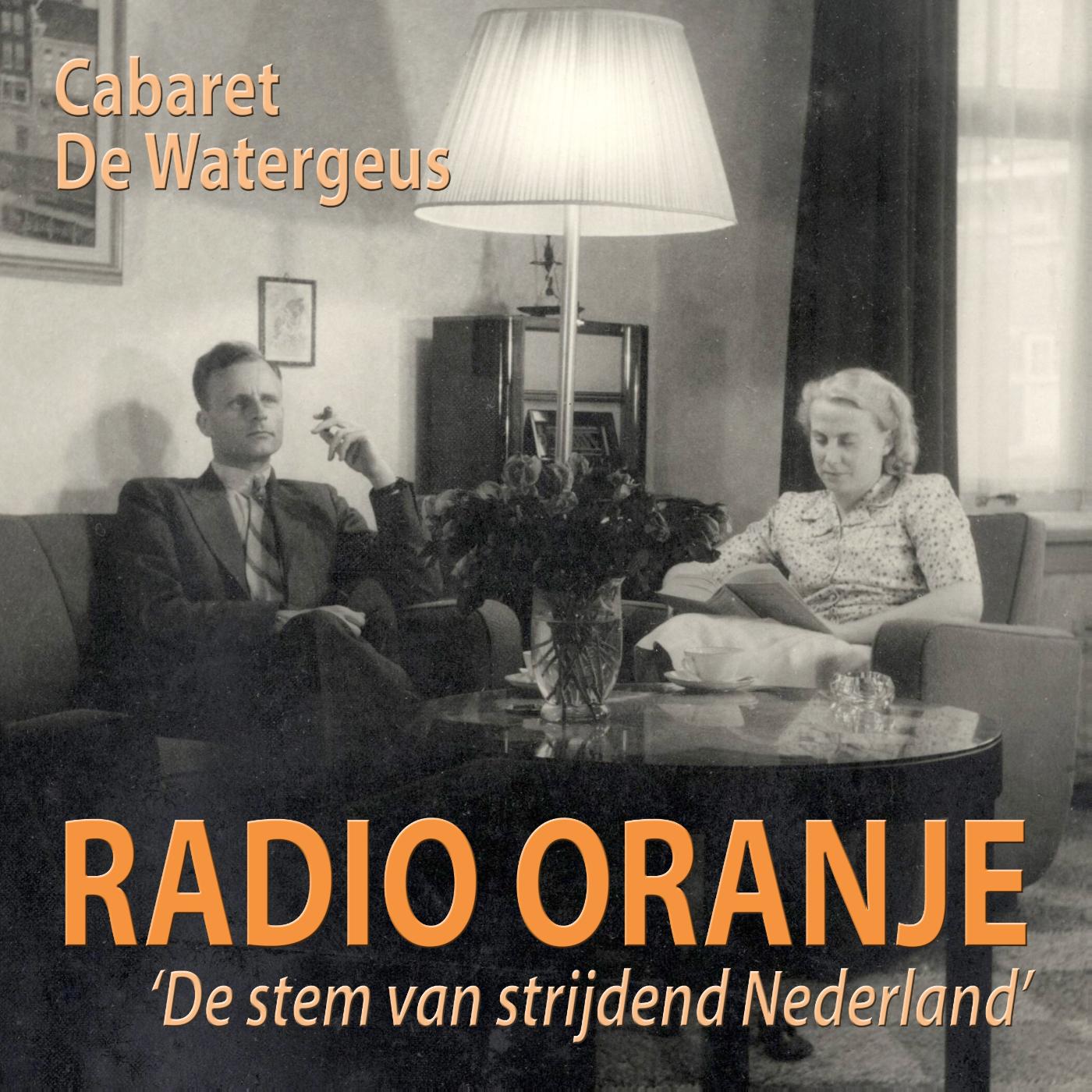 Omslag van Radio Oranje - Cabaret De Watergeus