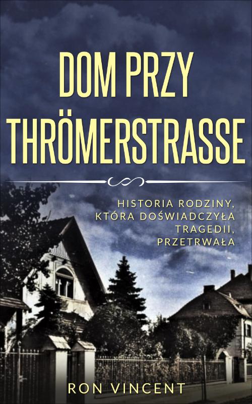 Omslag van Dom przy Thrömerstrasse