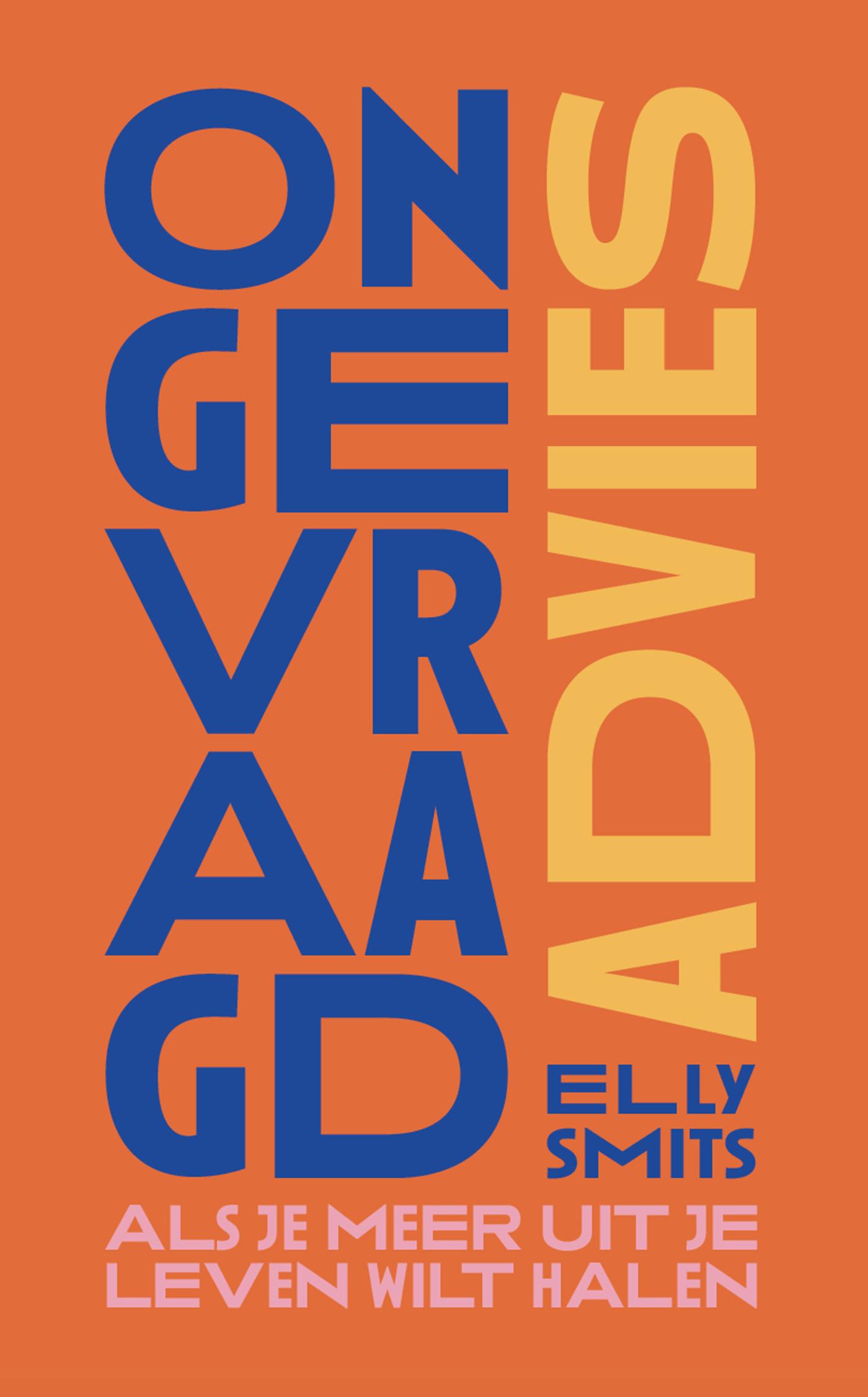 Omslag van Ongevraagd advies