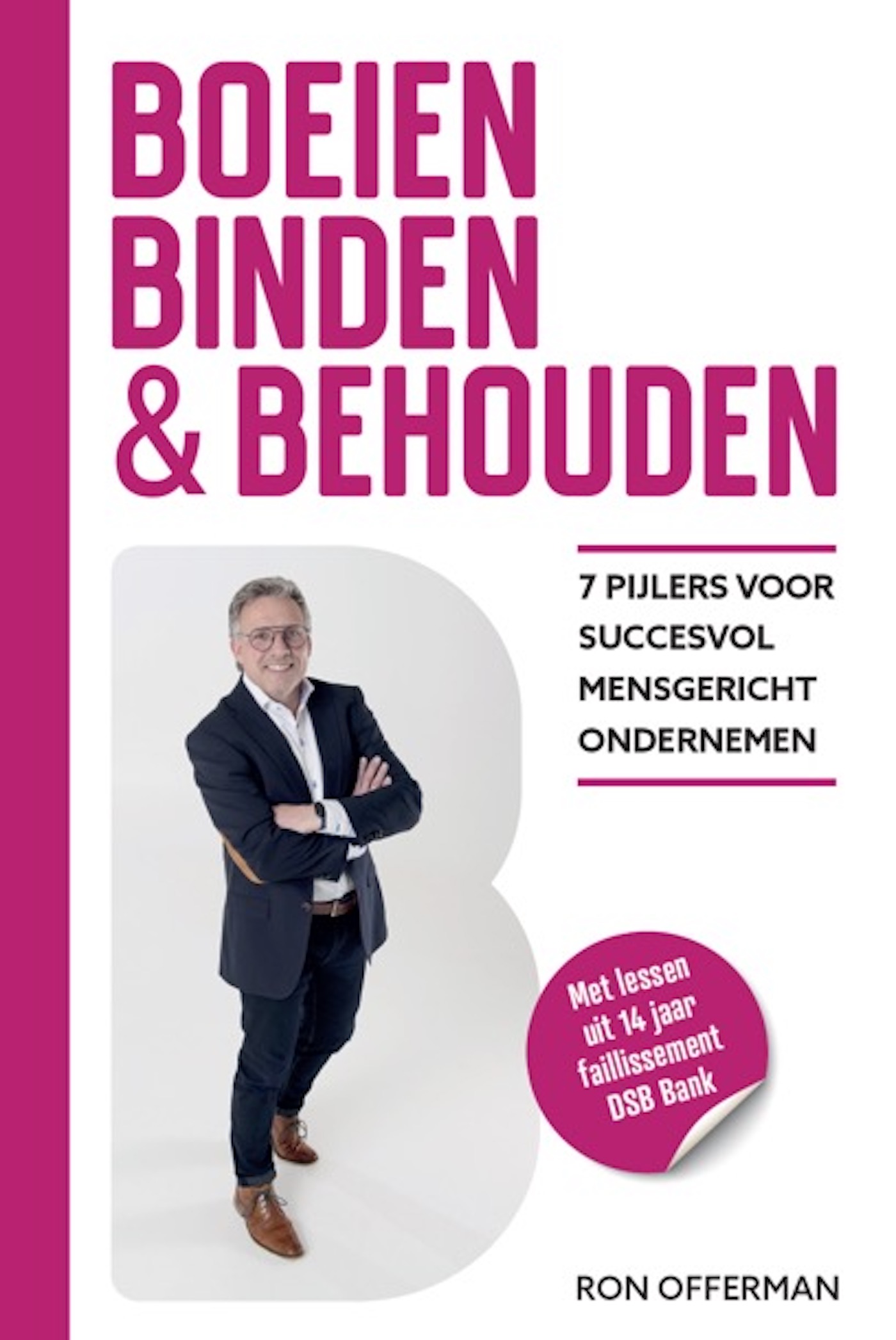 Omslag van Boeien, binden & behouden