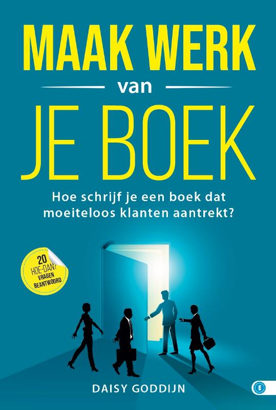 Omslag van Maak werk van je boek