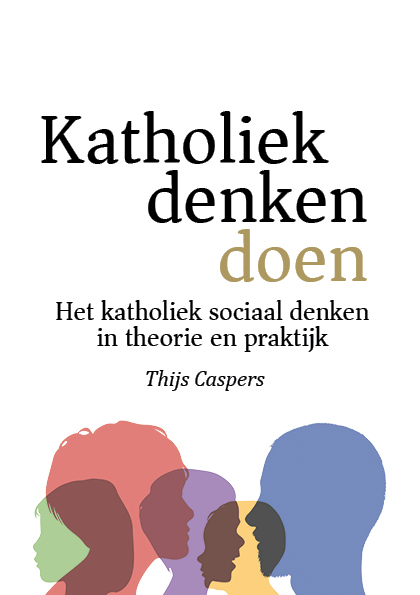 Omslag van Katholiek denken doen