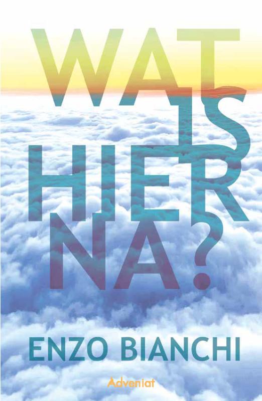 Omslag van Wat is hierna?