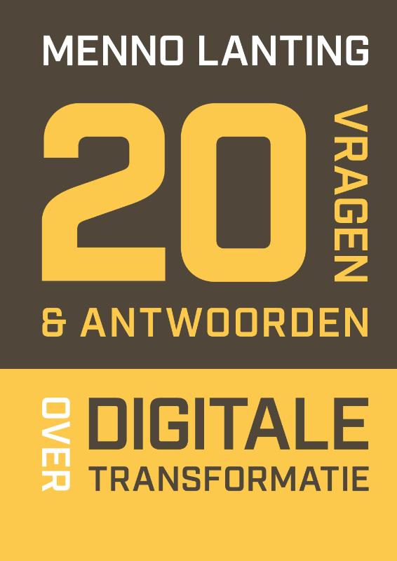 Omslag van 20 vragen & antwoorden over digitale transformatie