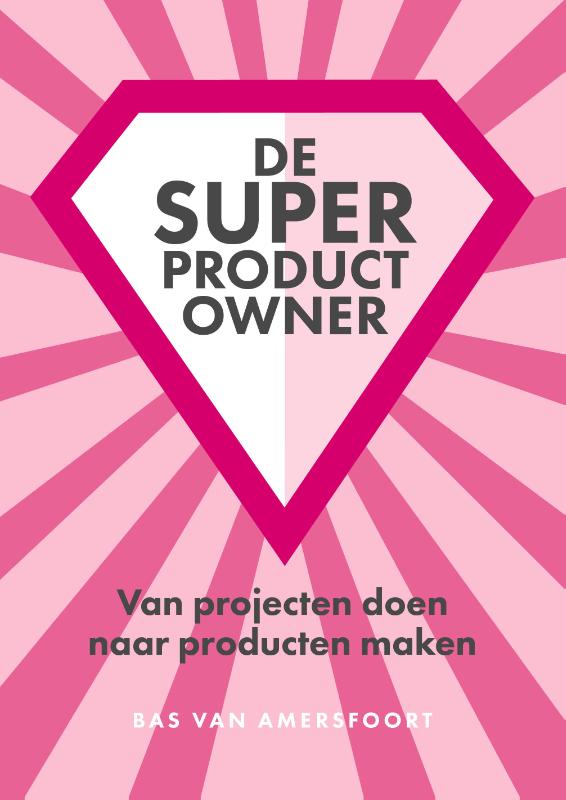 Omslag van De Super Product Owner