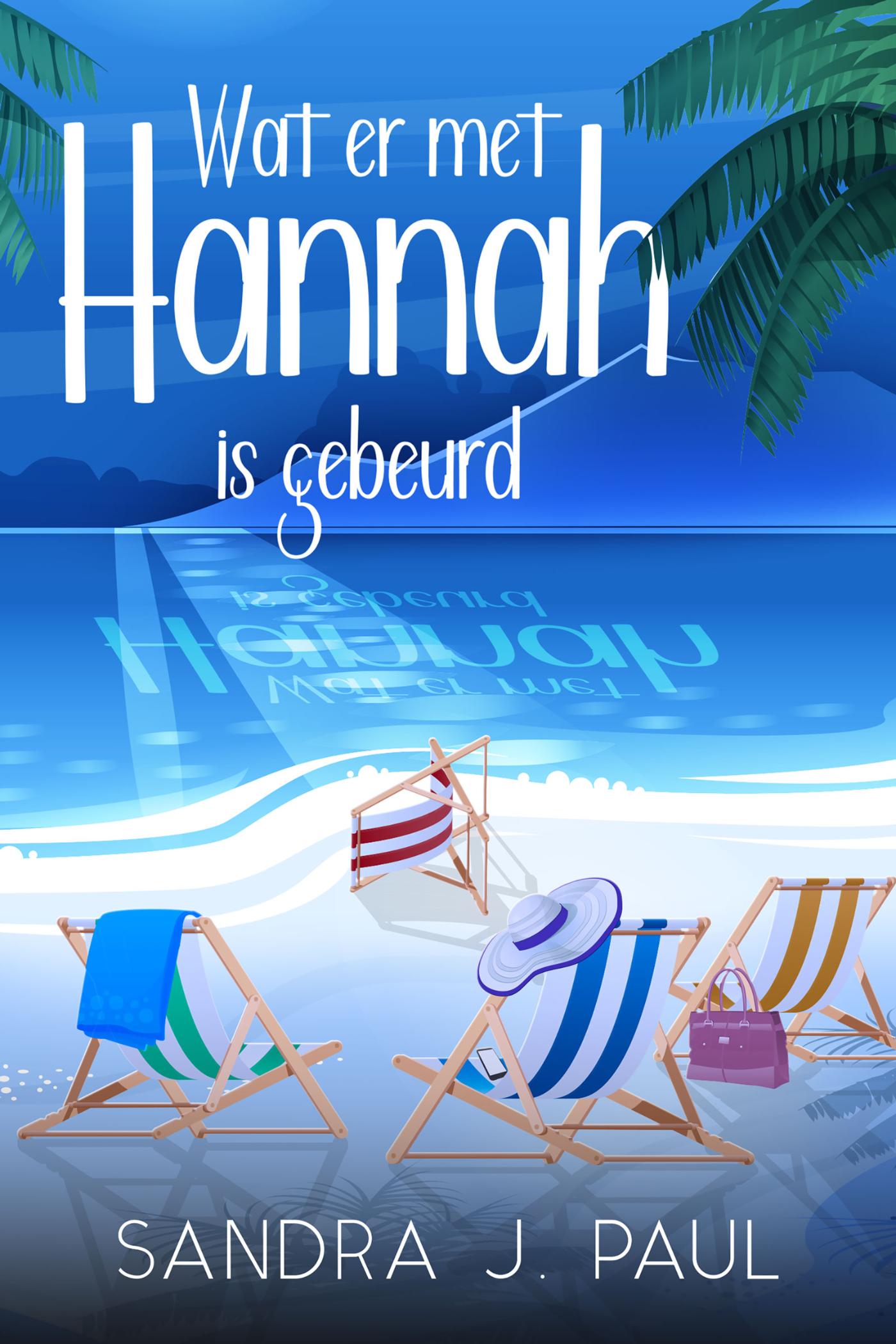 Omslag van Wat er met Hannah is gebeurd