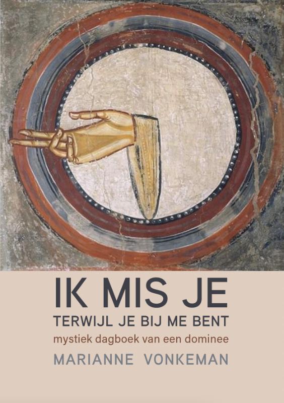 Omslag van Ik mis Je terwijl Je bij me bent