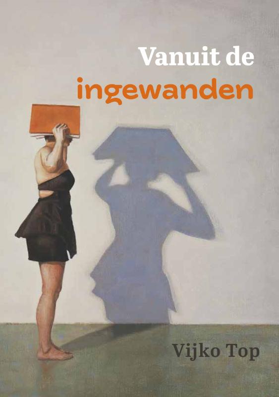 Omslag van Vanuit de ingewanden...