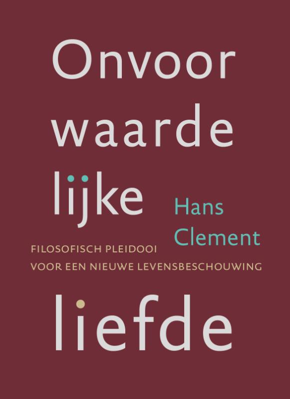 Omslag van Onvoorwaardelijke liefde