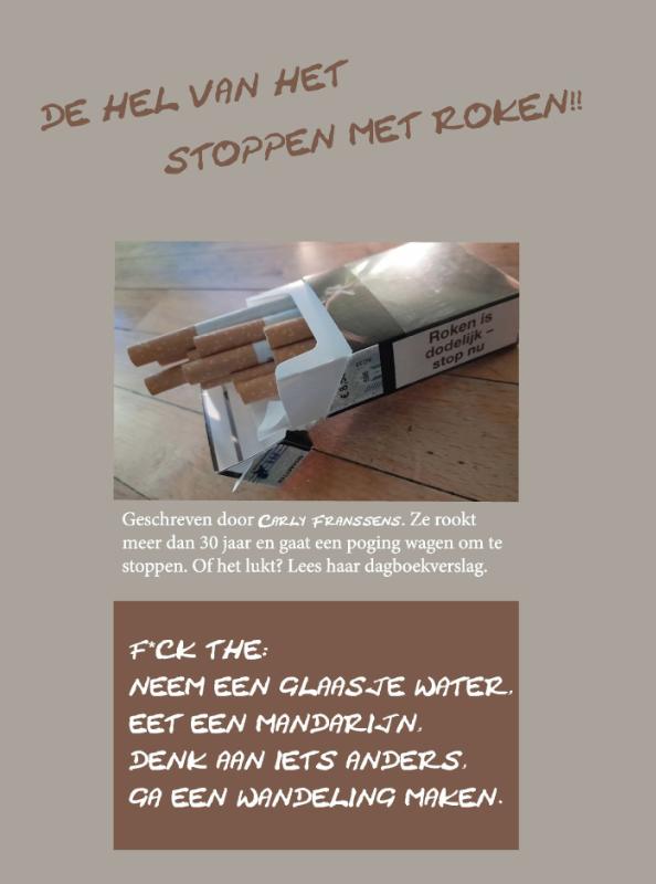 Omslag van De hel van het stoppen met roken!!
