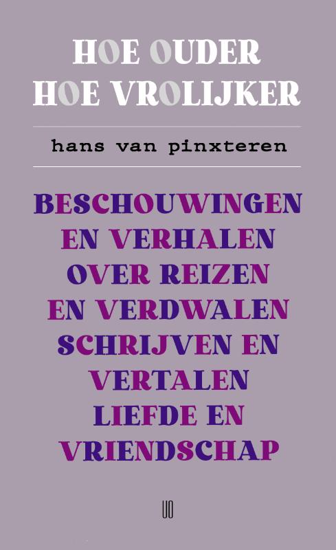 Omslag van Hoe ouder hoe vrolijker