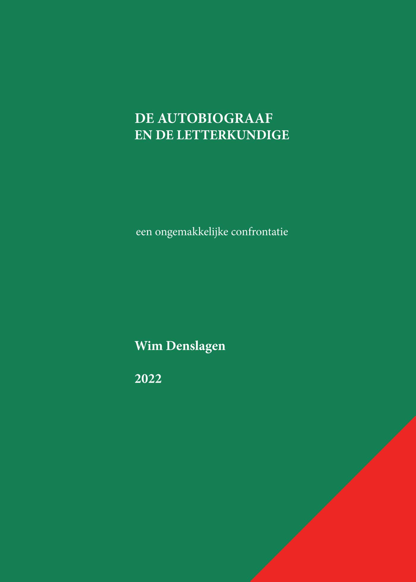 Omslag van De autobiograaf en de letterkundige