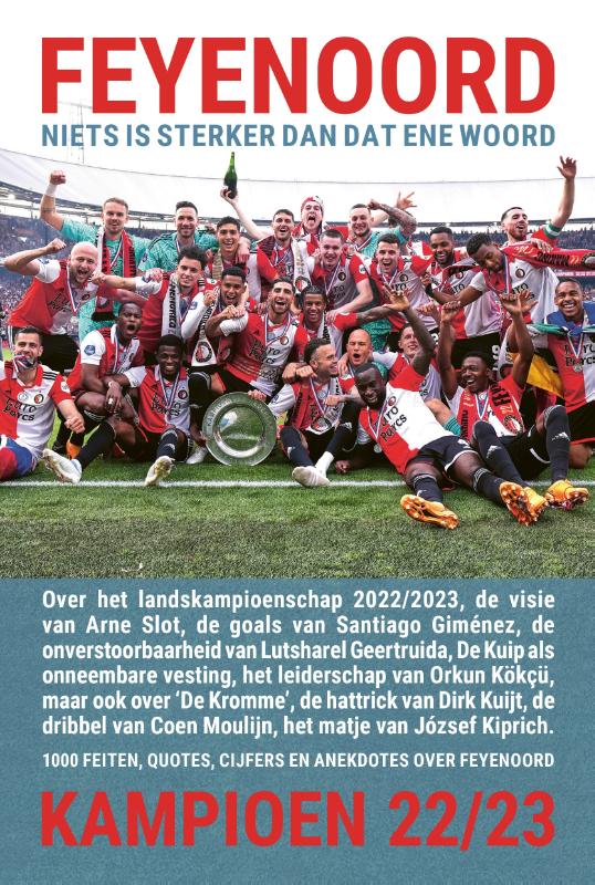 Omslag van Feyenoord, niets is sterker dan dat ene woord