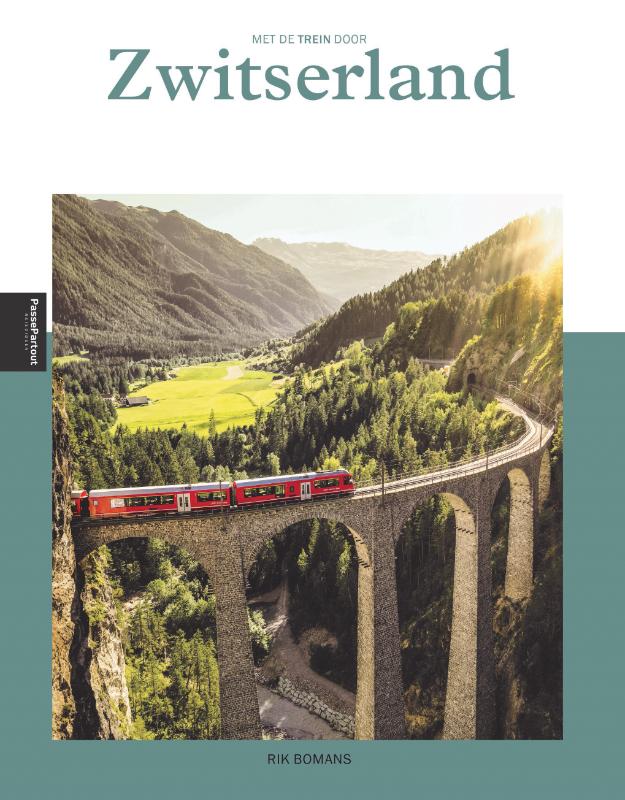 Omslag van Met de trein door Zwitserland