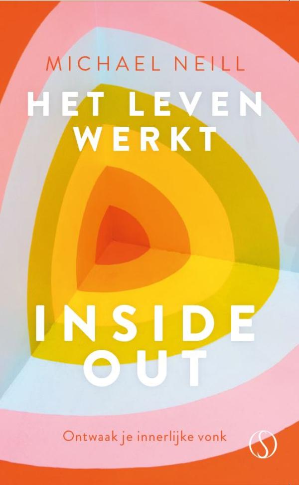 Omslag van Het leven werkt inside-out