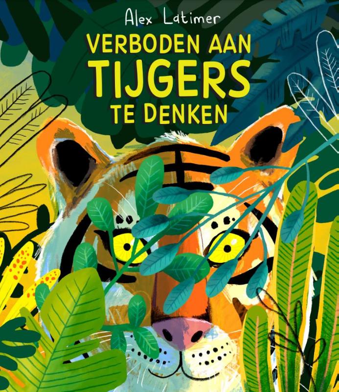 Omslag van Verboden aan tijgers te denken