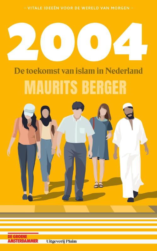 Omslag van 2004. De toekomst van islam in Nederland