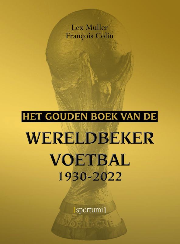Omslag van Het gouden boek van de wereldbeker