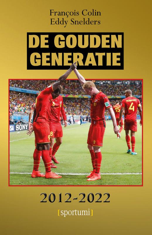 Omslag van De Gouden Generatie 2012-2022