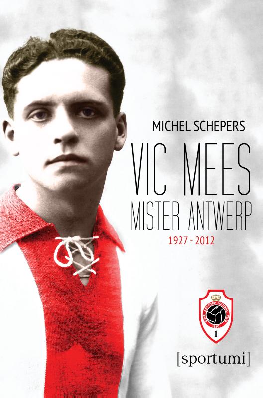 Omslag van Vic Mees, Mister Antwerp