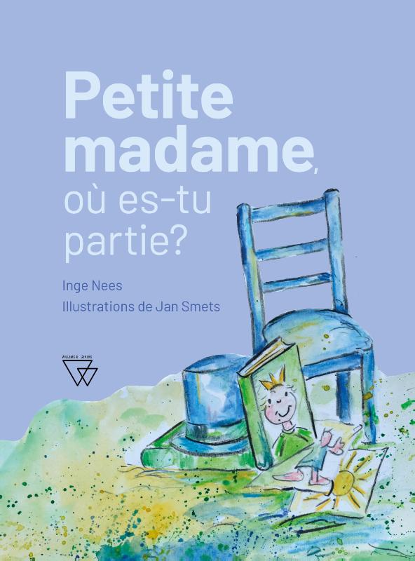 Omslag van Petite Madame, où es-tu partie?