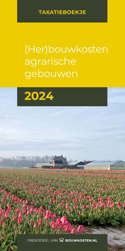 Omslag van (Her)bouwkosten agrarische gebouwen 2024