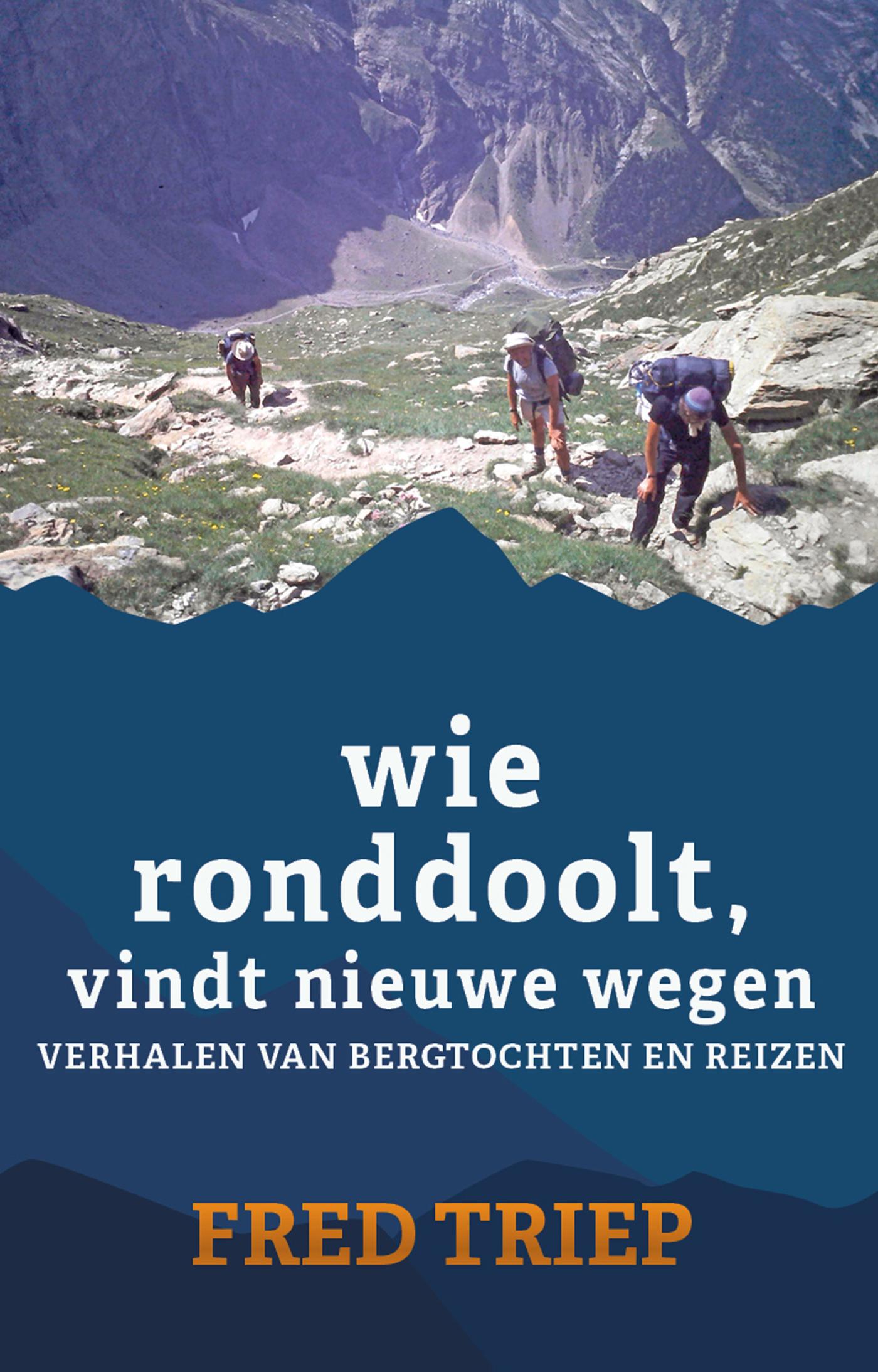 Omslag van Wie ronddoolt vindt nieuwe wegen