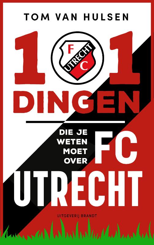 Omslag van 101 dingen die je weten moet over FC Utrecht