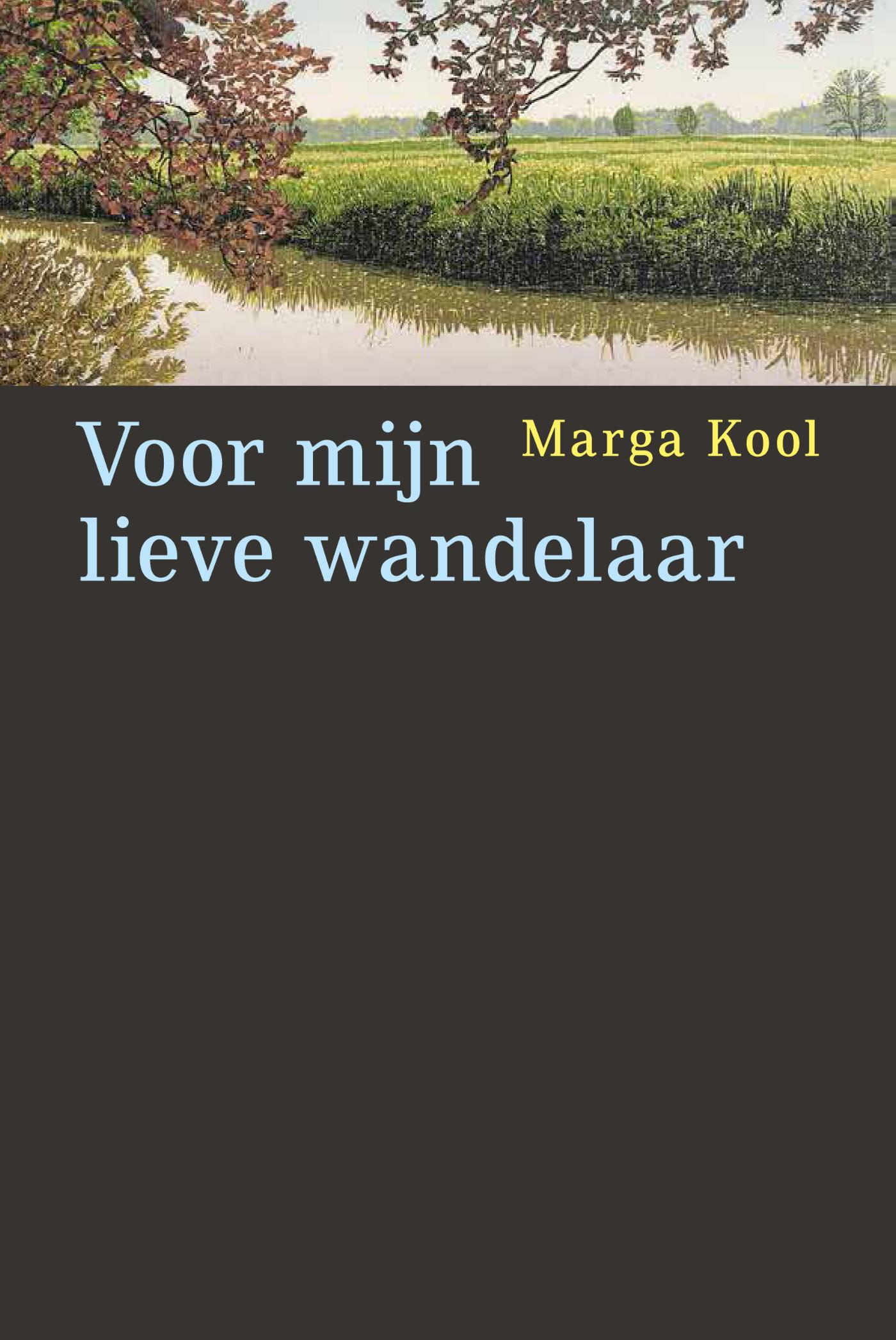 Omslag van Voor mijn lieve wandelaar