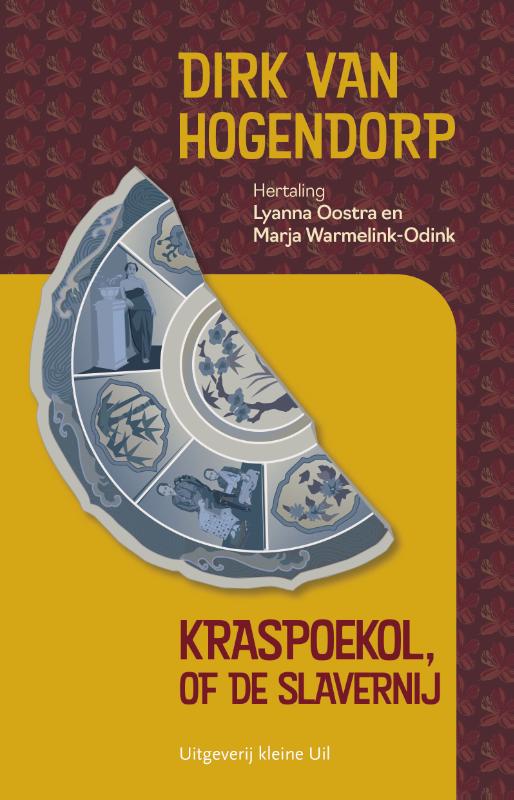 Omslag van Kraspoekol, of de slavernij