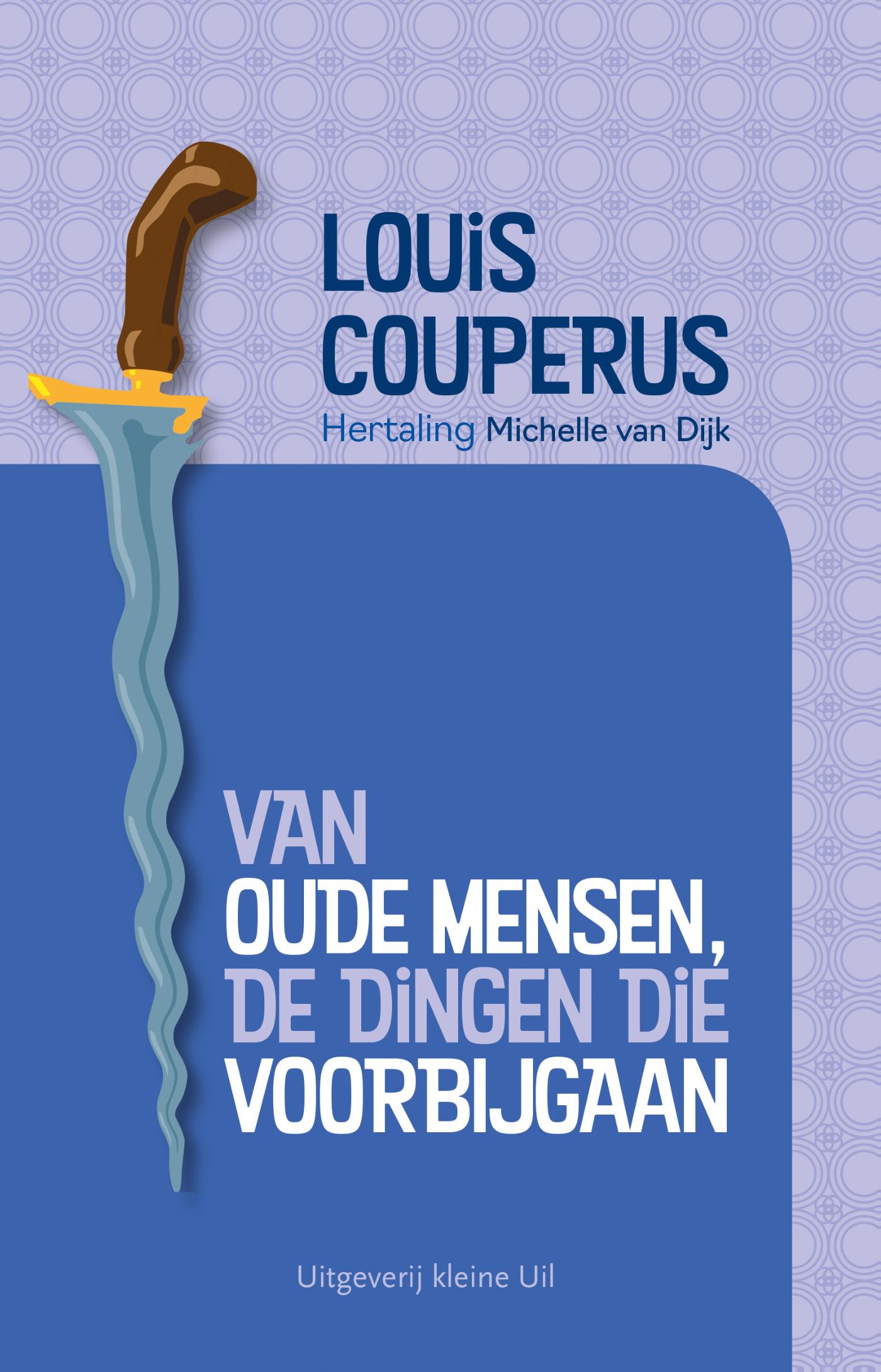 Omslag van Van oude mensen, de dingen die voorbijgaan
