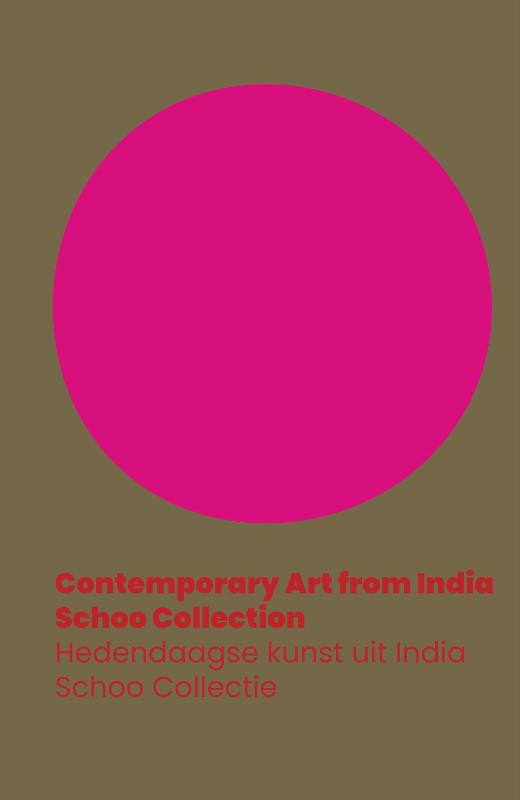 Omslag van Contemporary Art from India. Schoo Collection / Hedendaagse kunst uit India - Schoo Collectie