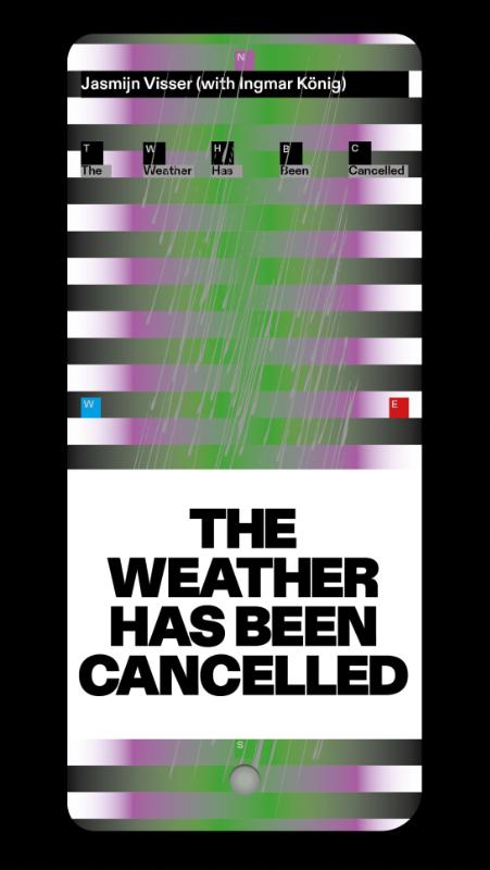 Omslag van The weather has been cancelled