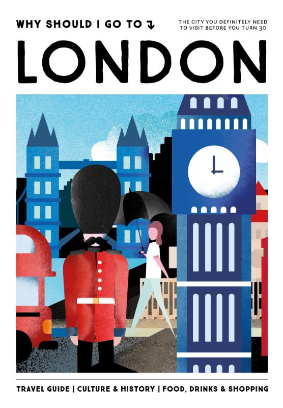 Omslag van Why Should I Go To London