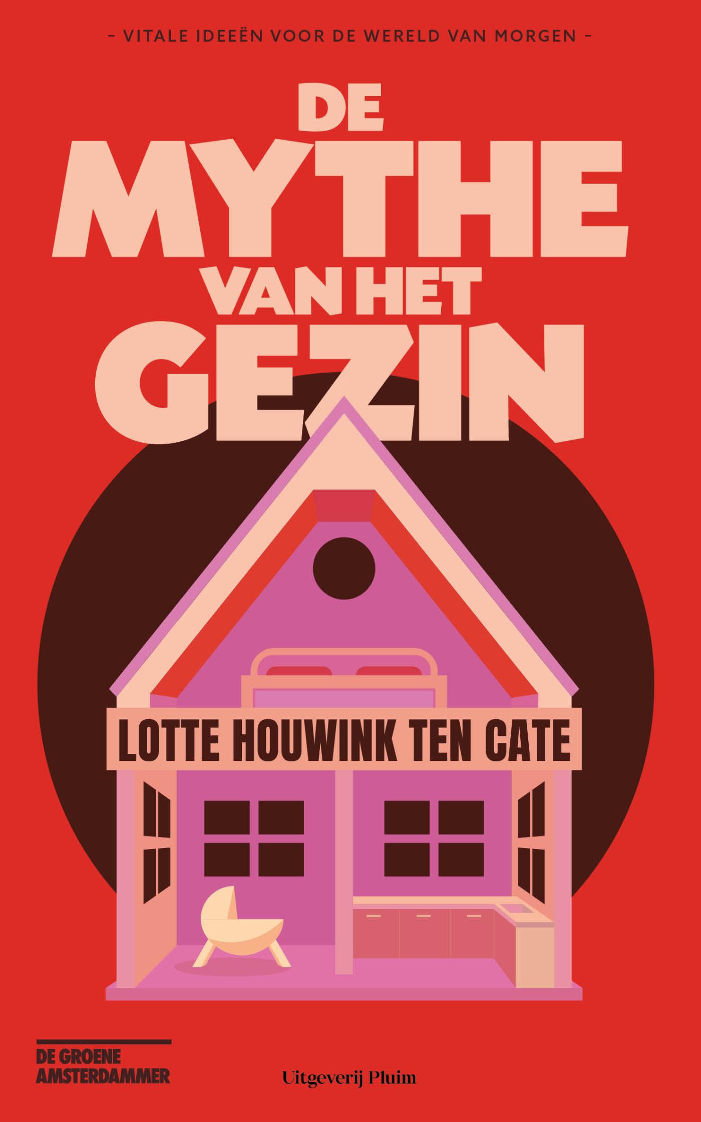 Omslag van De mythe van het gezin