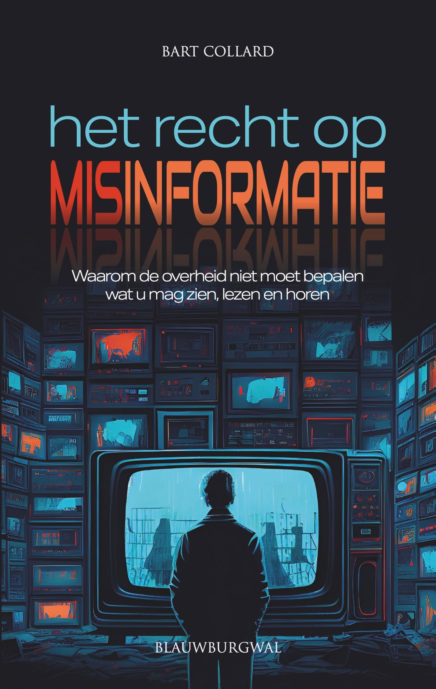 Omslag van Het recht op misinformatie
