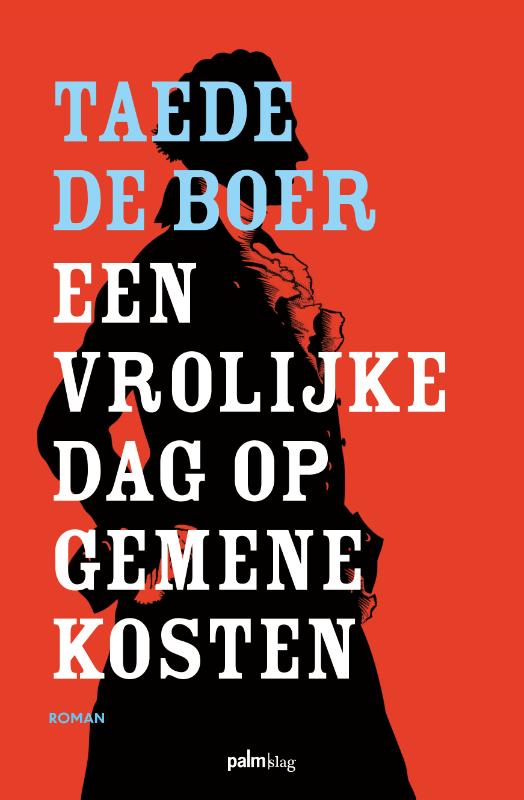 Omslag van Een vrolijke dag op gemene kosten
