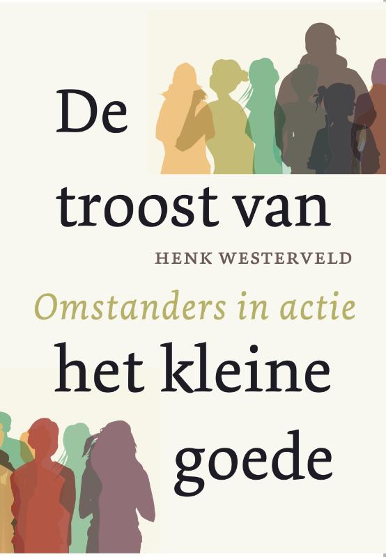 Omslag van De troost van het kleine goede