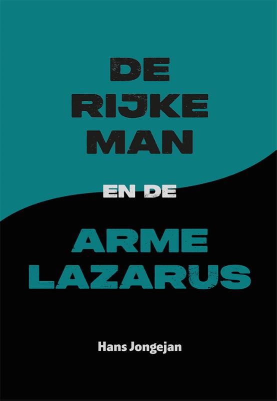 Omslag van De rijke man en de arme Lazarus
