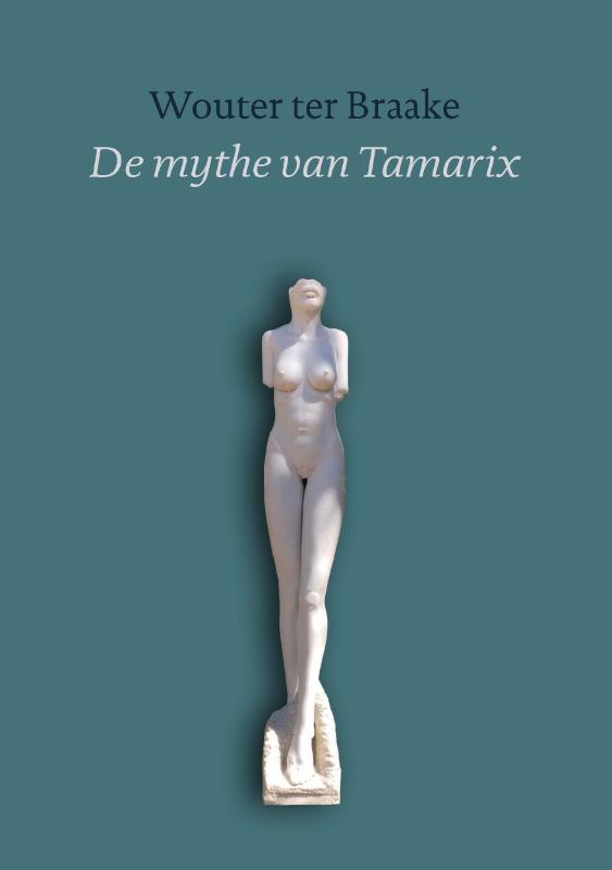 Omslag van De Mythe van Tamarix
