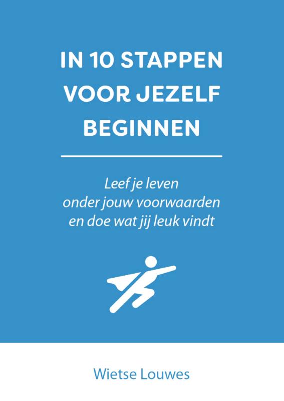 Omslag van In 10 stappen voor jezelf beginnen