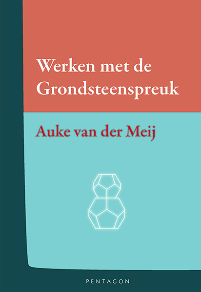 Omslag van Werken met de Grondsteenspreuk