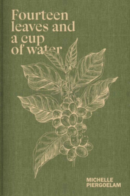 Omslag van Fourteen Leaves and a Cup of Water