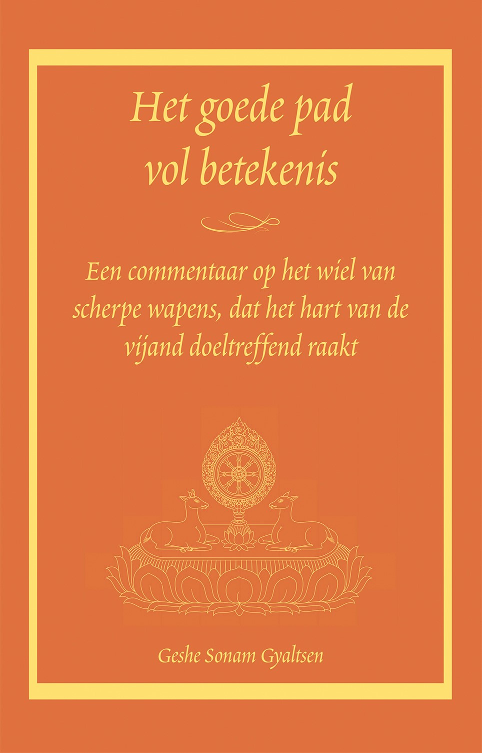 Omslag van Het goede pad vol betekenis